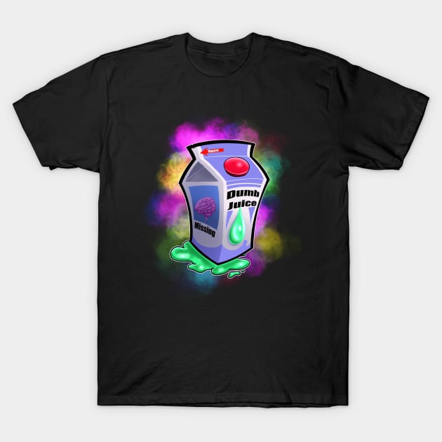 Dumb Juice T-Shirt by Destro